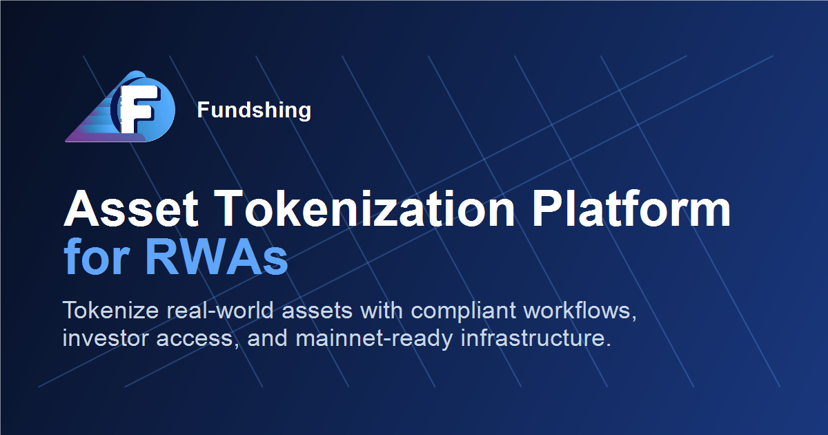 Fundshing tokenization infrastructure